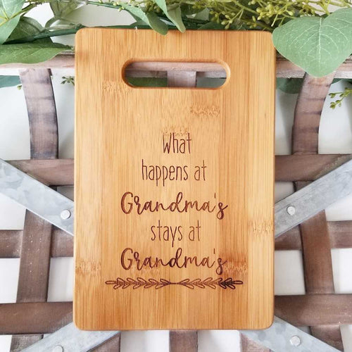 Cutting Board - What Happens at Grandma's