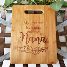 Cutting Board - My Greatest Treasures