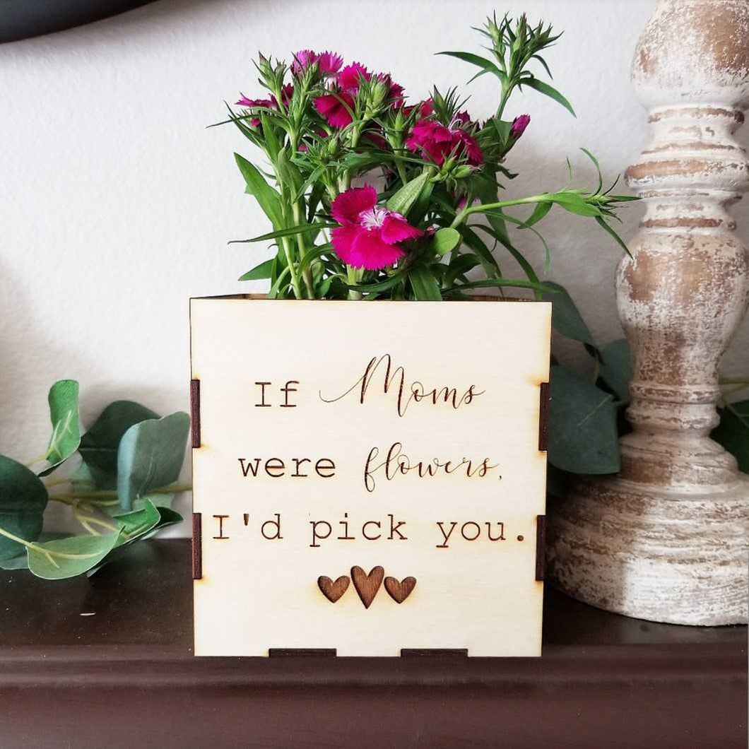 I'd Pick You Personalized Flower Box