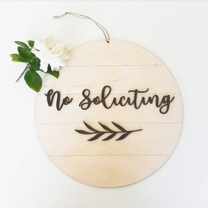 Shiplap Round - no soliciting