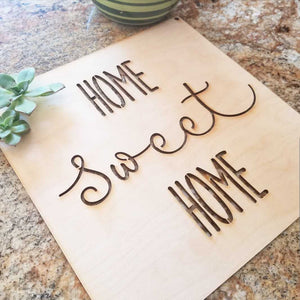 Home Sweet Home Square Sign