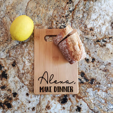 Cutting Board - Alexa, Make Dinner