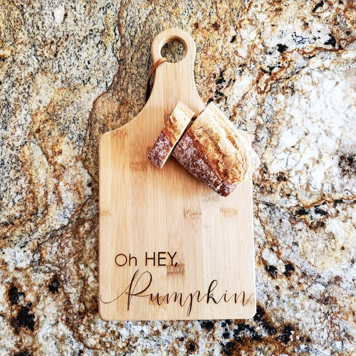 Cutting Board - Oh Hey, Pumpkin
