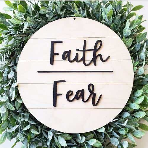 Shiplap Round - Faith over Fear