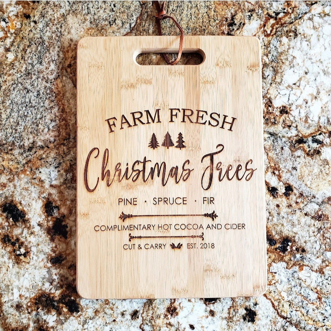 Cutting Board - Farm Fresh Christmas Trees
